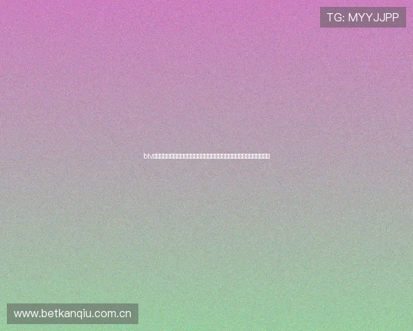 btv体育频道直播入口最新官方入口地址全面介绍帮助用户轻松在线观看体育赛事 btv体育频道直播入口最新官方入口地址全面介绍帮助用户轻松在线观看体育赛事